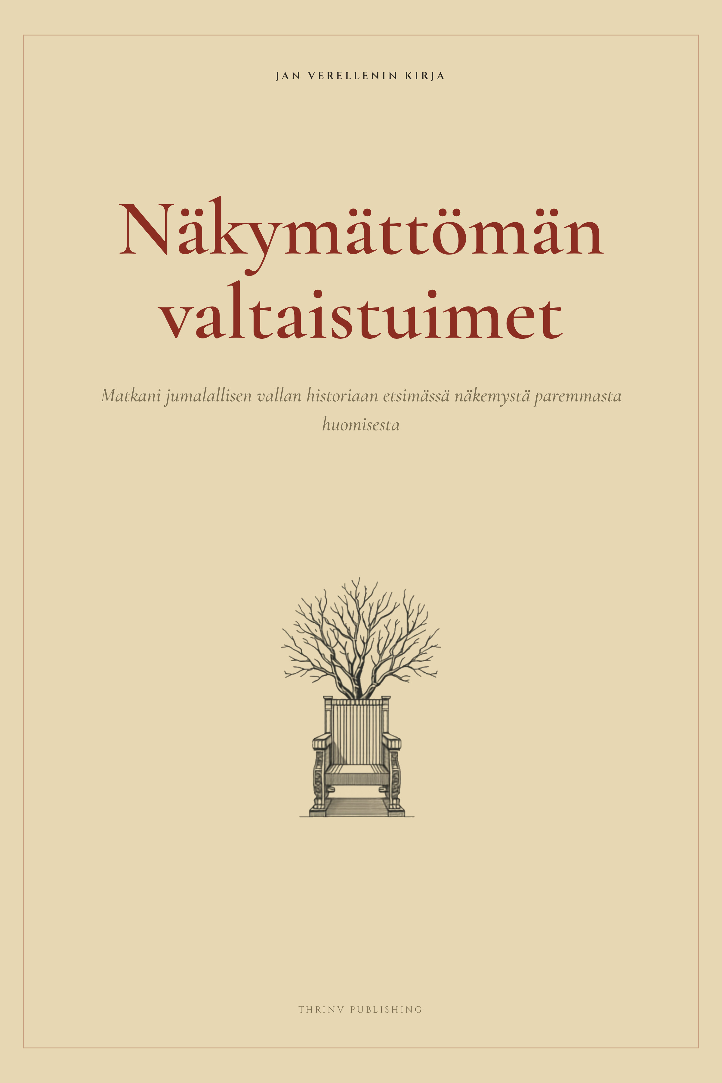 Näkymättömän valtaistuimet